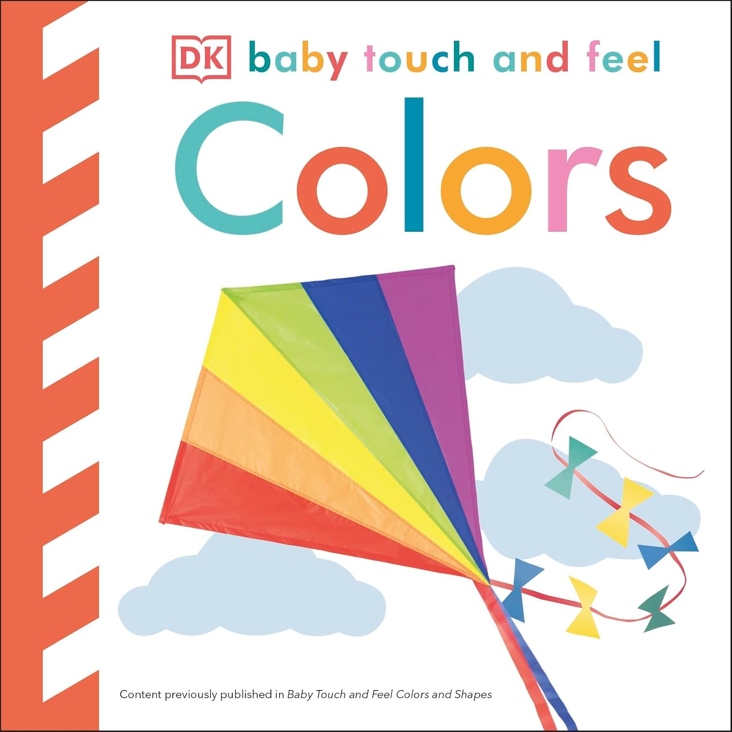 Baby Touch and Feel: Colors by DK Publishing