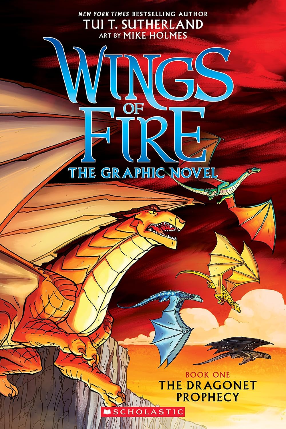 Wings of Fire: The Dragonet Prophecy: A Graphic Novel (Wings of Fire Graphic Novel #1) by Scholastic