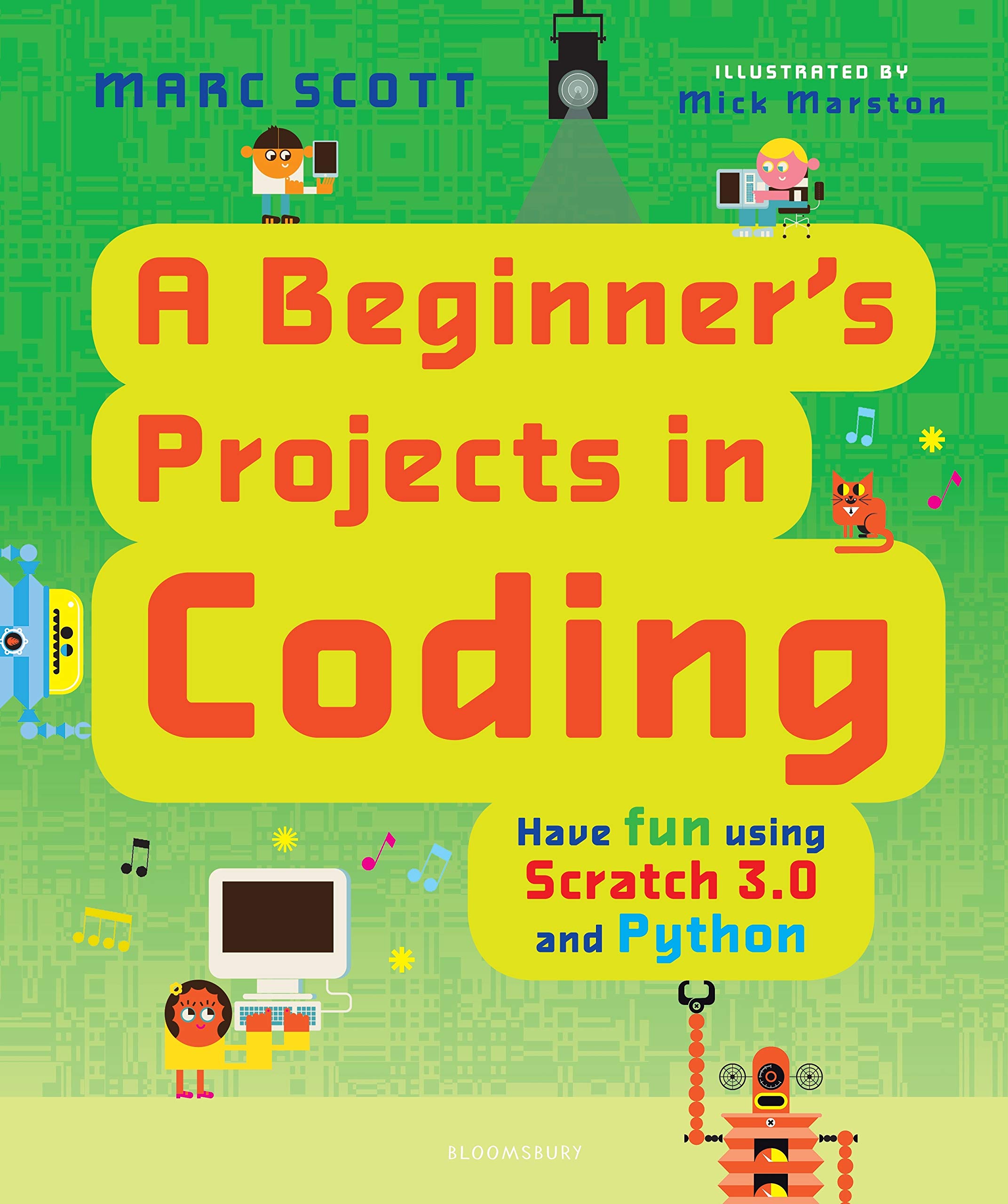 A Beginners Projects in Coding by Macmillan