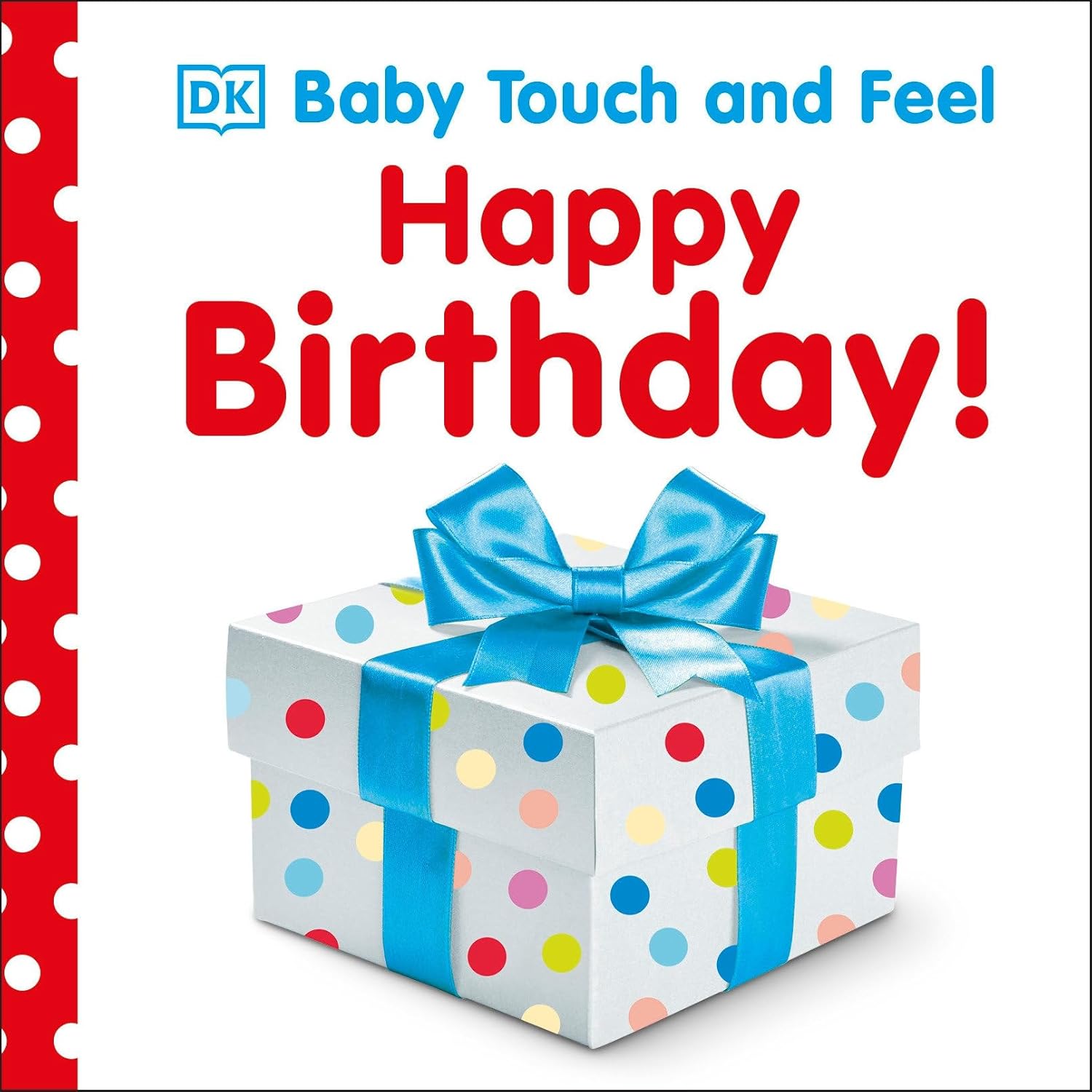 Baby Touch and Feel: Happy Birthday-by-Dorling Kindersley