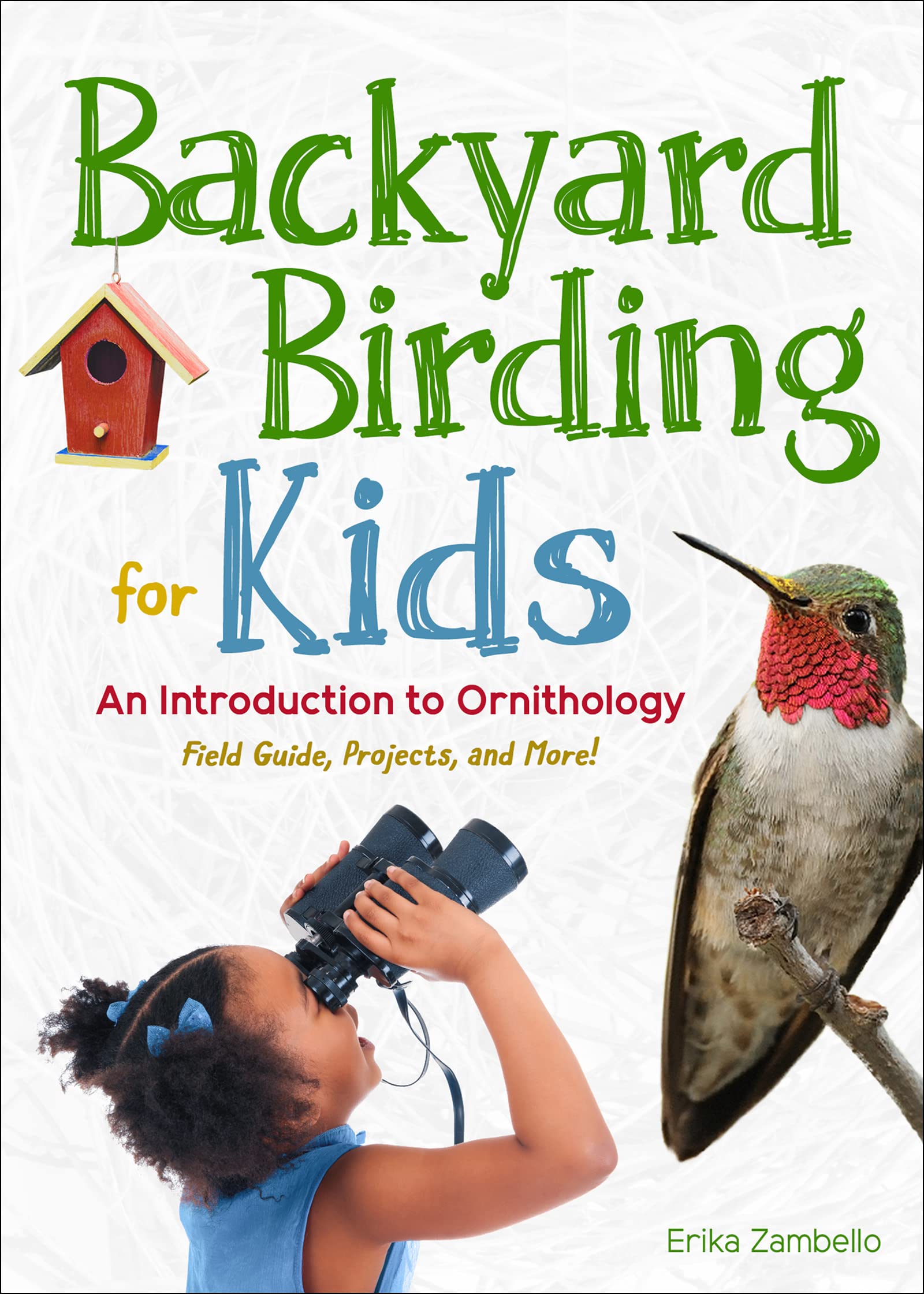 Backyard Birding for Kids by Adventure Keen