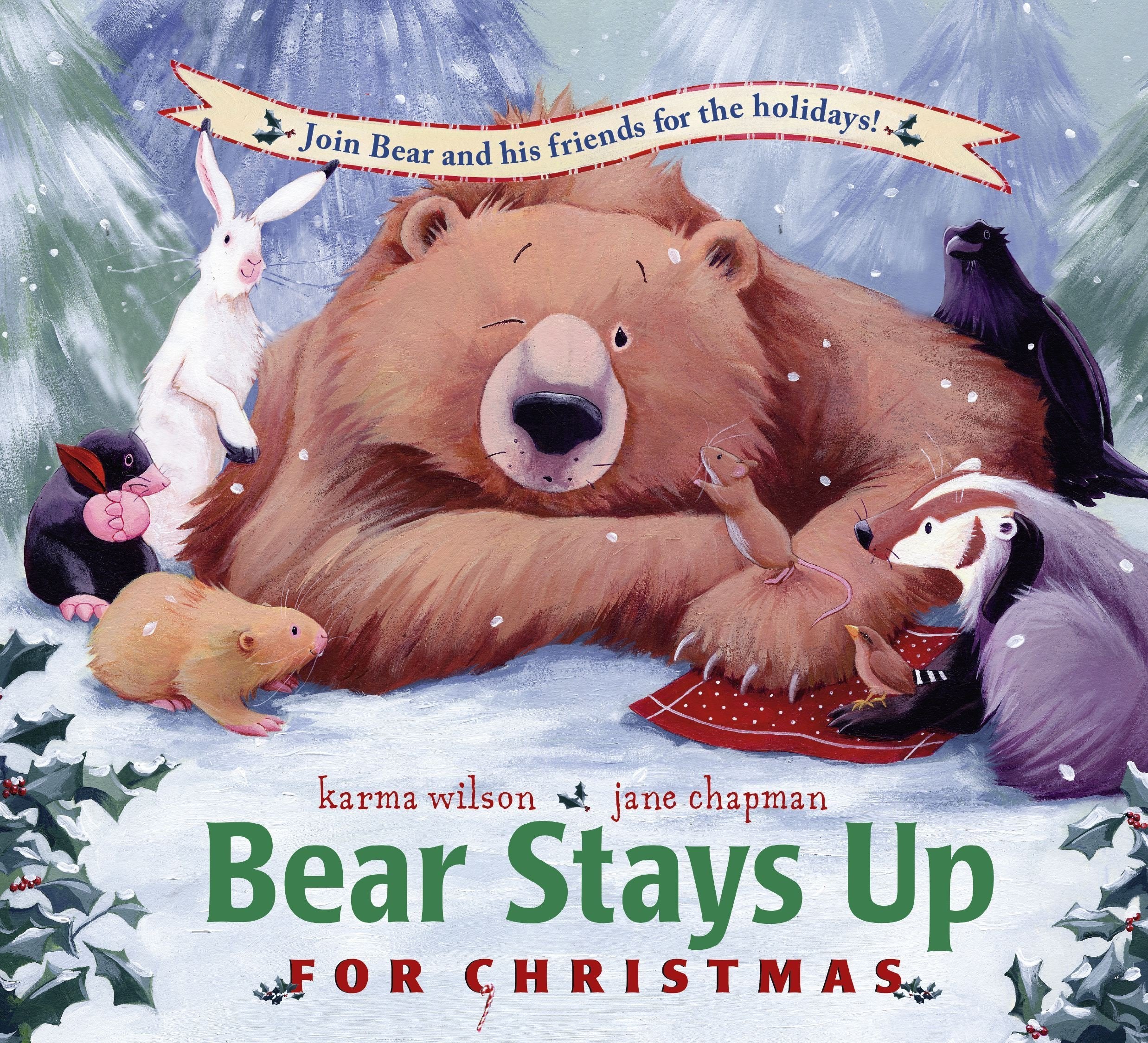 Bear Stays Up For Christmas by Scholastic