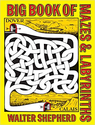 Big Book of Mazes and Labyrinths by