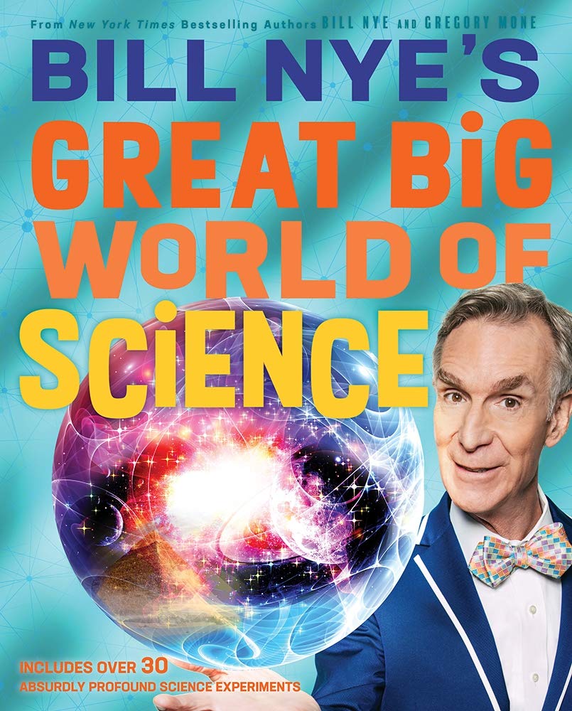 Bill Nye's Great Big World of Science-by-Harry Abrams
