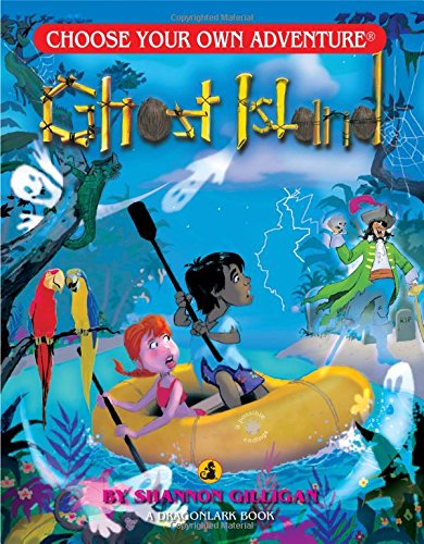 Choose Your Own Adventure Ghost Island by Choose Your Own Adventure