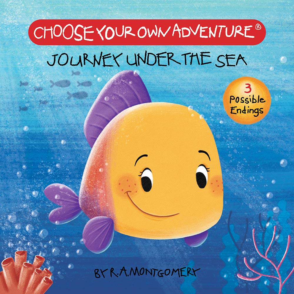 Choose Your Own Adventure Your First Adventure Journey Under the Sea by Choose Your Own Adventure