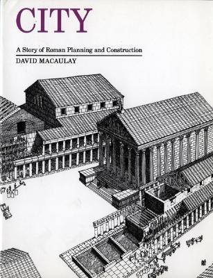 City A Story of Roman Planning and Construction by Houghton Mifflin