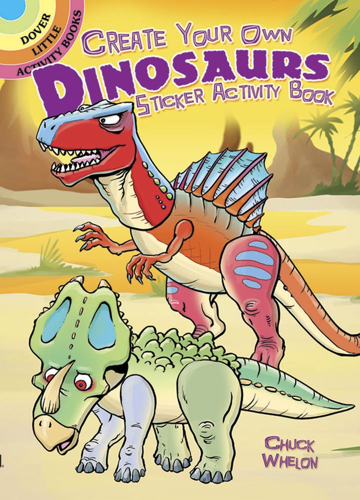 Create Your Own Dinosaurs Sticker Activity Book by Dover Publications