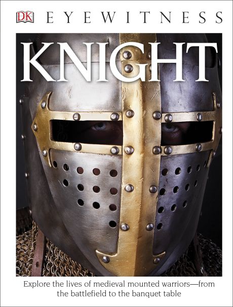 DK Eyewitness Books Knight by Dorling Kindersley