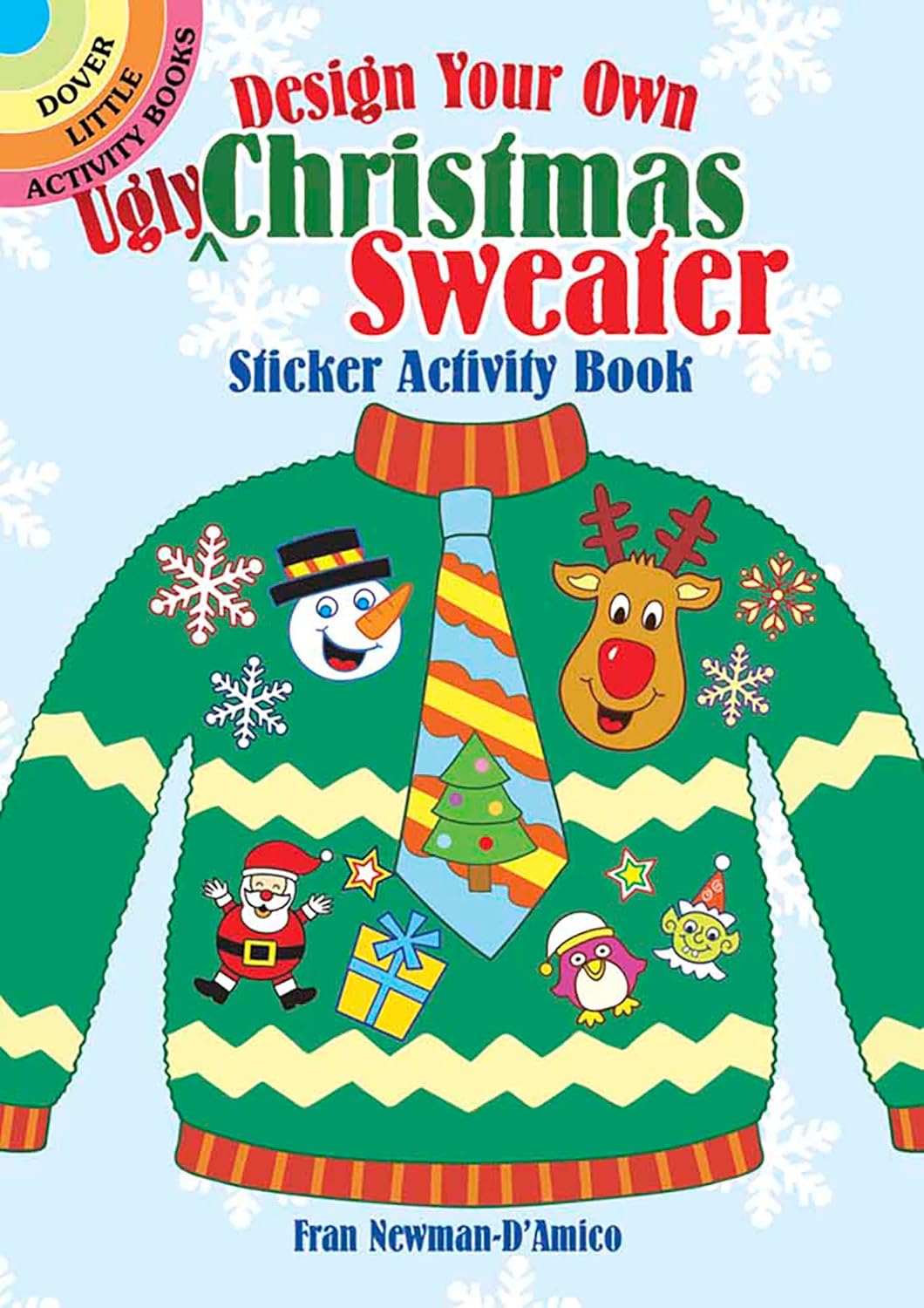 Design Your Own "Ugly" Christmas Sweater-by-Dover Publications
