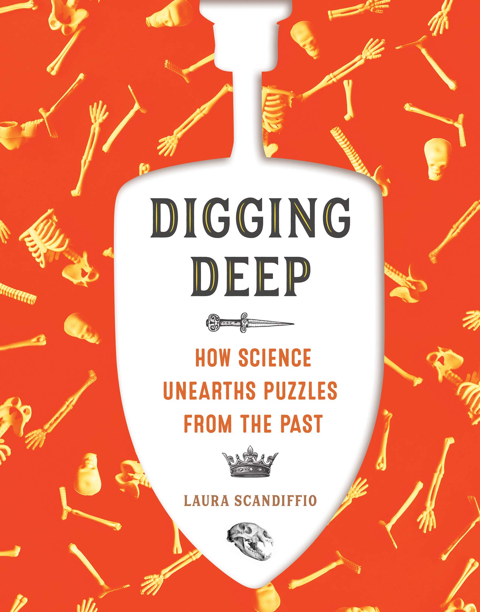 Digging Deep How Science Unearths Puzzles from the Past by Ingram