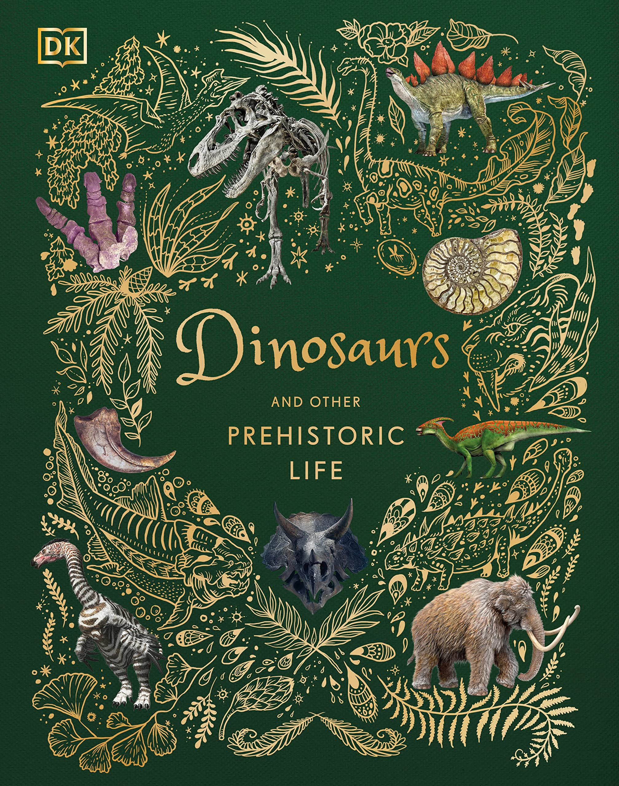 Dinosaurs and Other Prehistoric Life by Dorling Kindersley