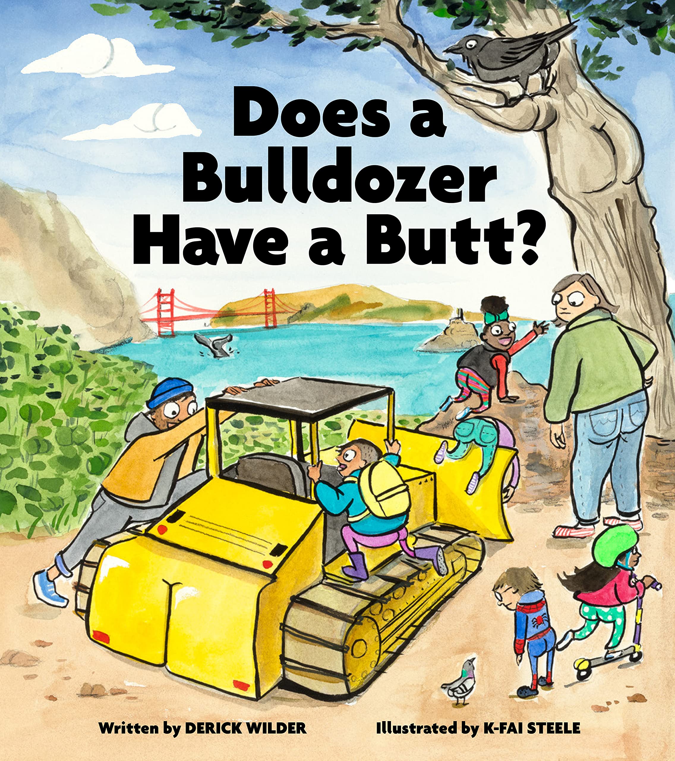 Does a Bulldozer Have a Butt by Chronicle Books