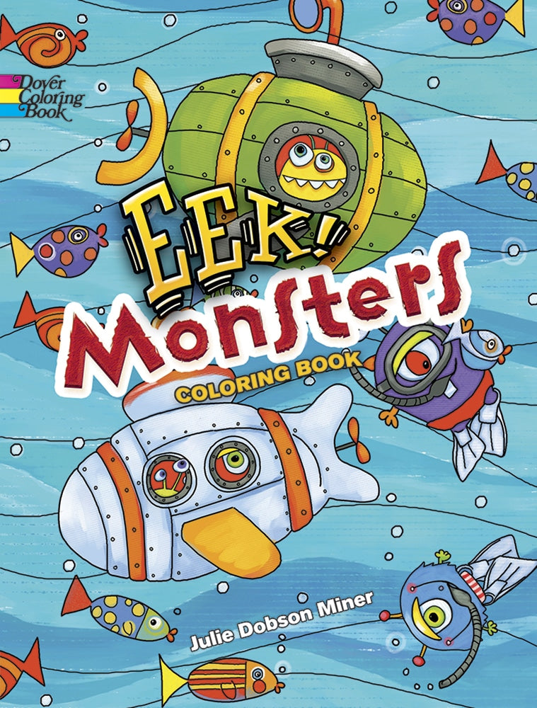 EEK Monsters Coloring Book by Dover Publications