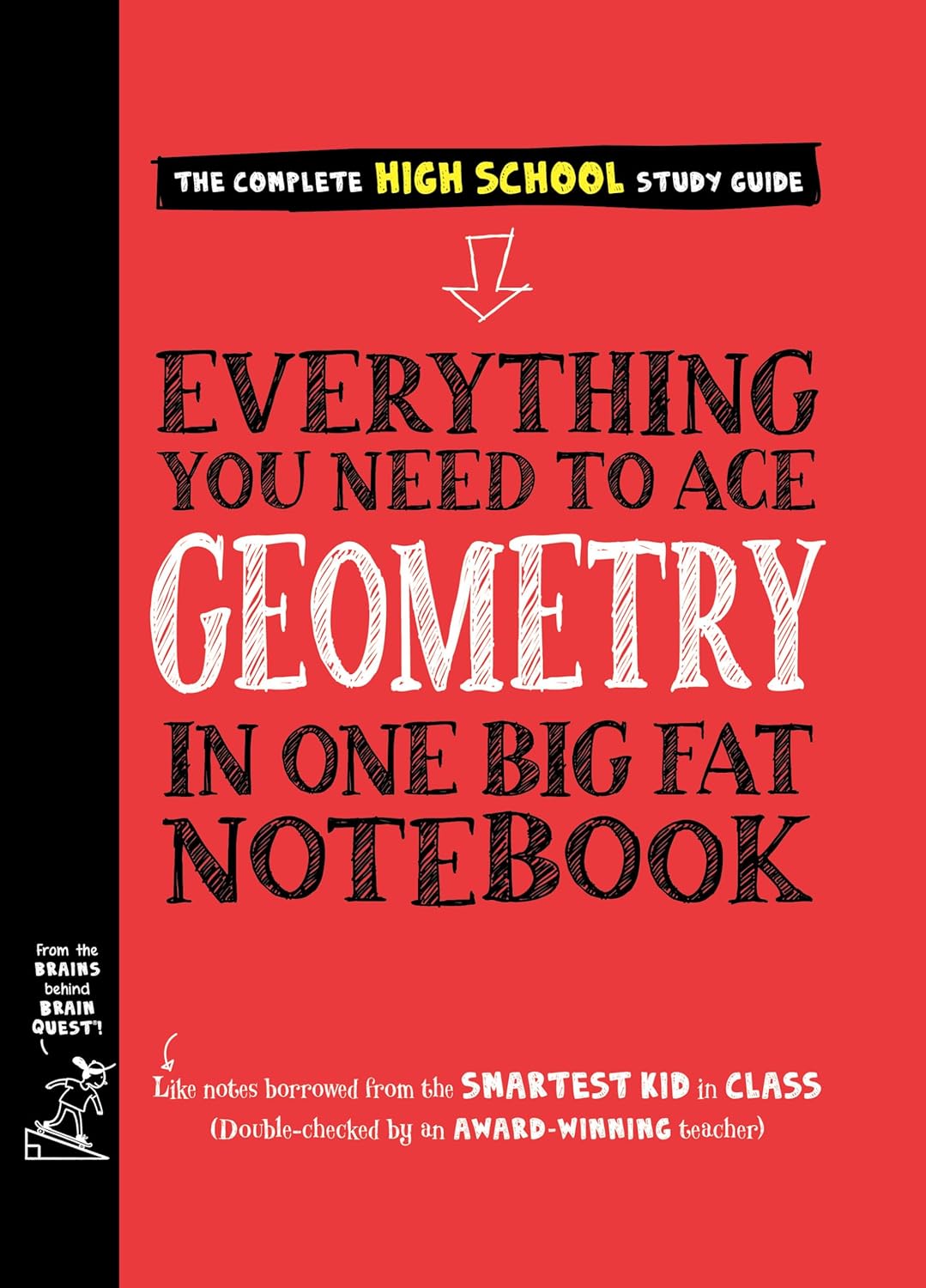 Everything You Need to Ace Geometry in One Big Fat Notebook-by-Workman Publishing