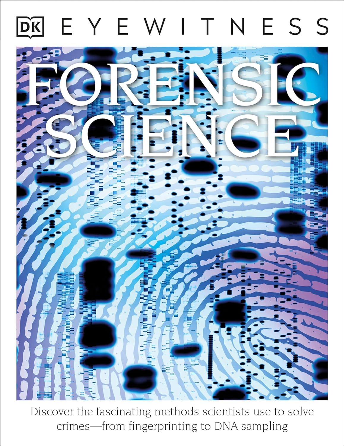 Eyewitness Forensic Science-by-Dorling Kindersley