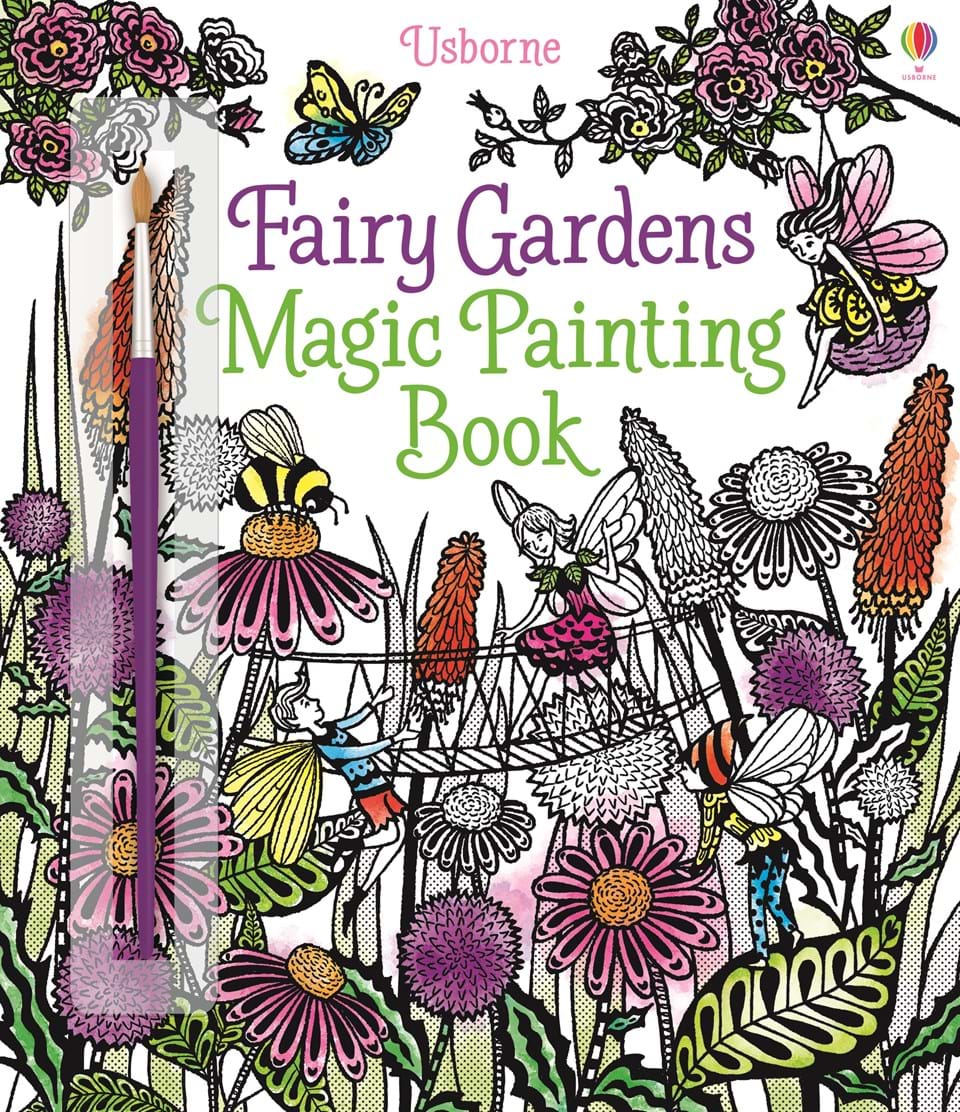 Fairy Gardens Magic Painting Book by Usborne