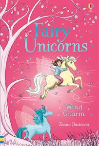 Fairy Unicorns Book 3 Wind Charm by Usborne