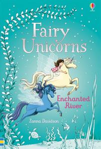 Fairy Unicorns Book 4 Enchanted River by Usborne