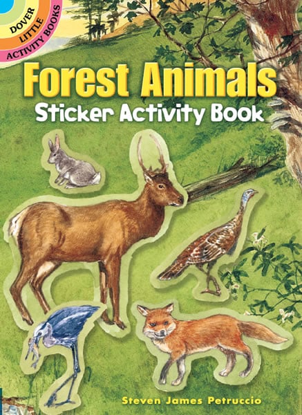 Forest Animals Sticker Activity Book by Dover Publications