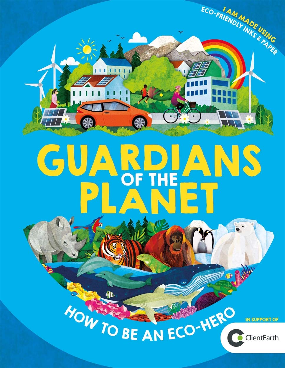 Guardians of the Planet: How to be an Eco-Hero-by-Sourcebooks