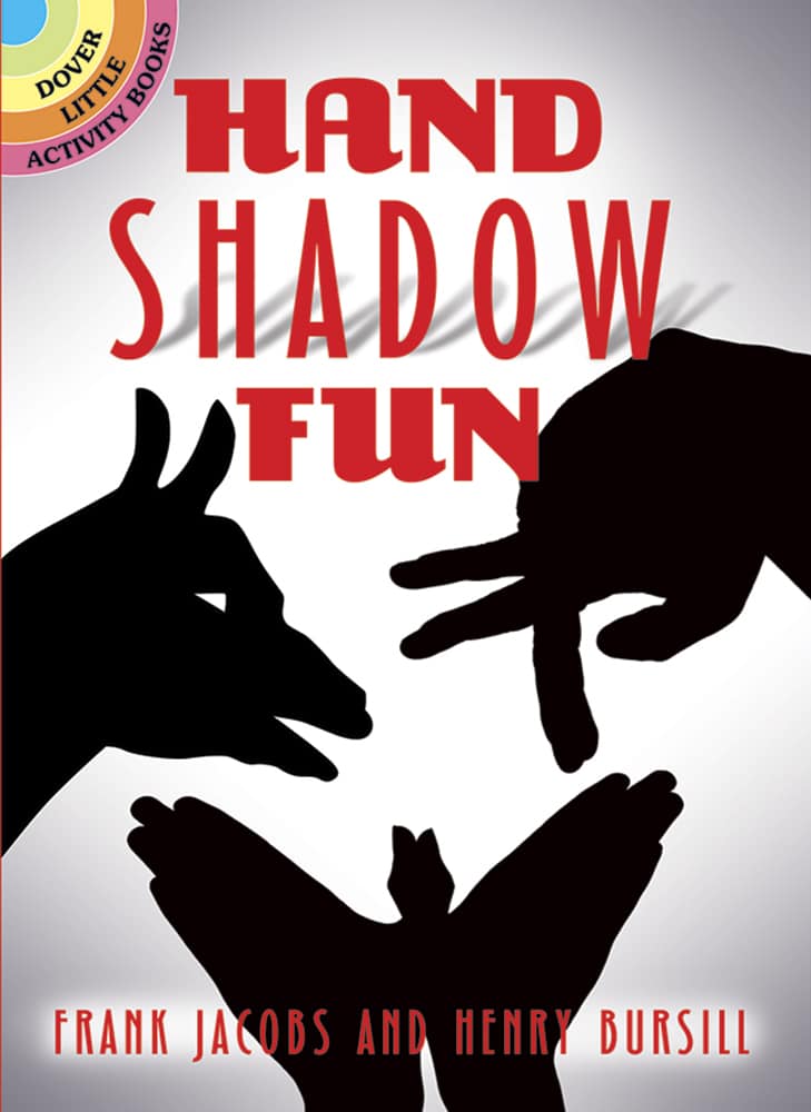 Hand Shadow Fun by Dover Publications