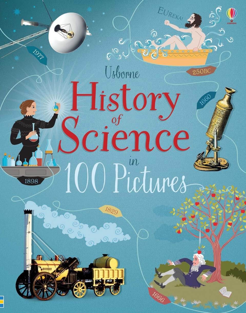 History of Science in 100 Pictures by Usborne