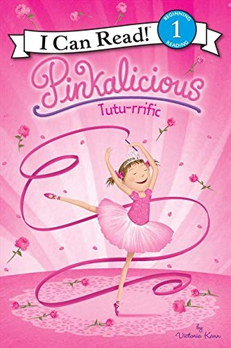 I Can Read Level 1 Pinkalicious Tutu rrific by Harper Collins