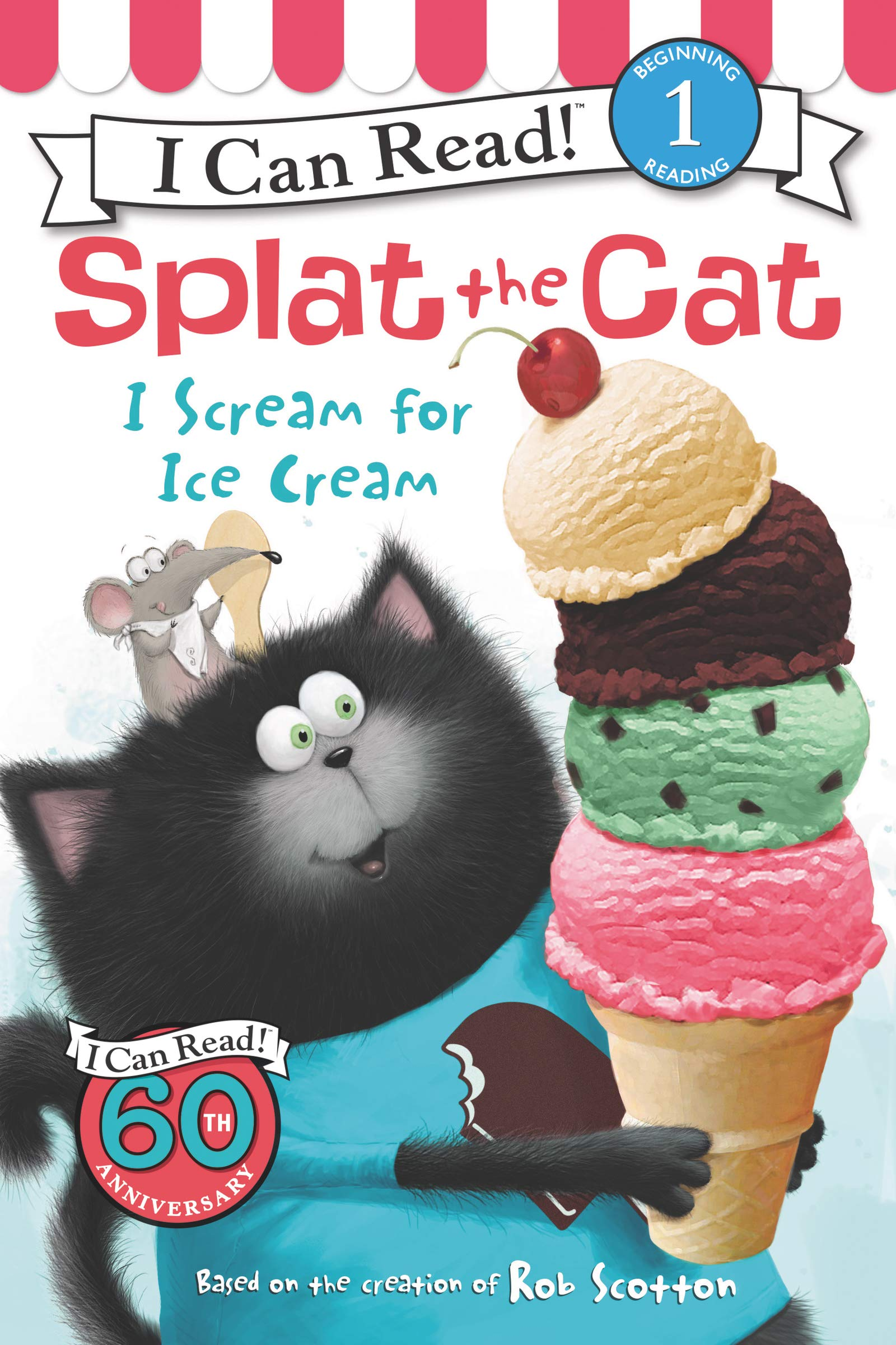I Can Read Level 1 Splat the Cat I Scream for Ice Cream by Harper Collins