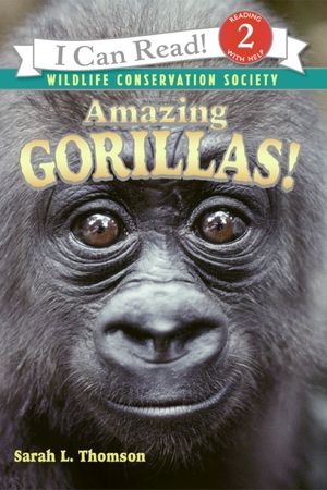 I Can Read Level 2 Amazing Gorillas by Harper Collins