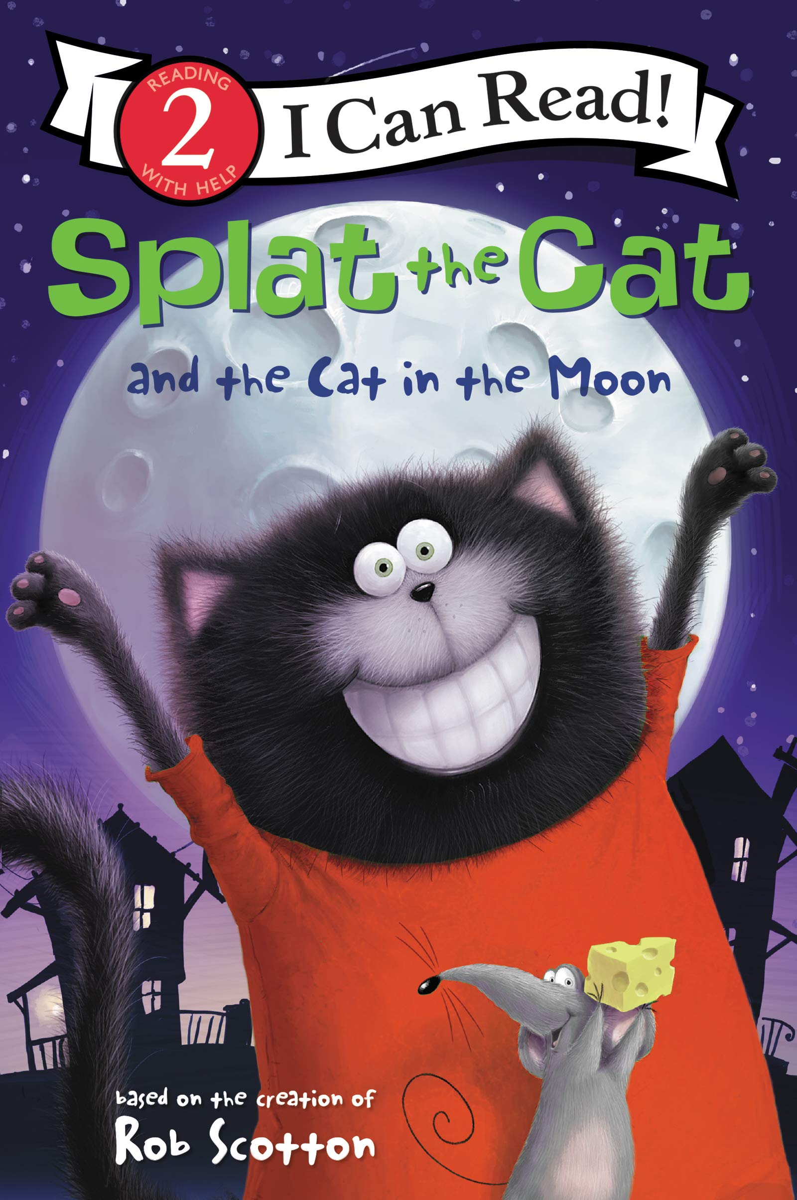 I Can Read Level 2 Splat the Cat and the Cat in the Moon by Harper Collins