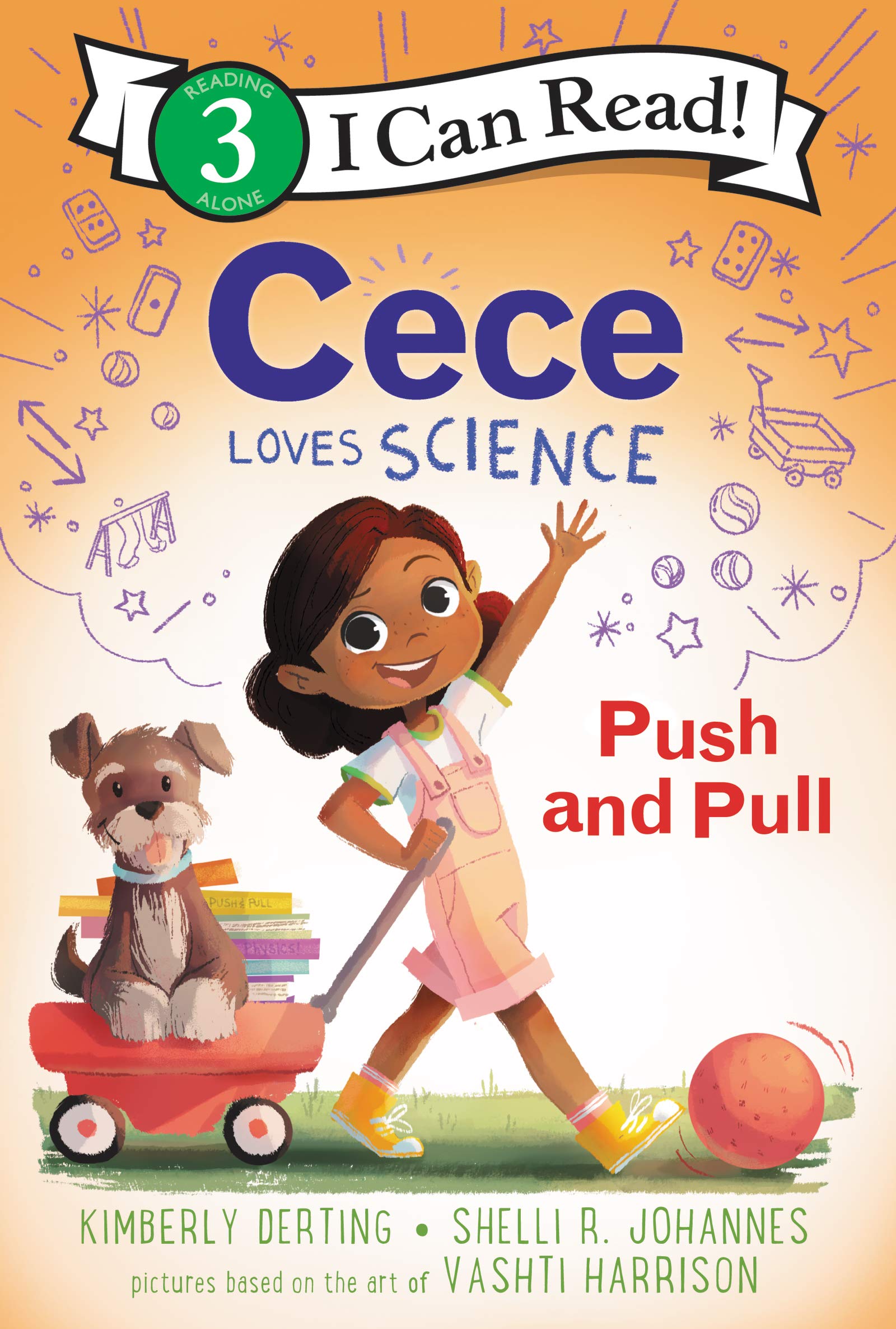 I Can Read Level 3 Cece Loves Science Push and Pull by Harper Collins