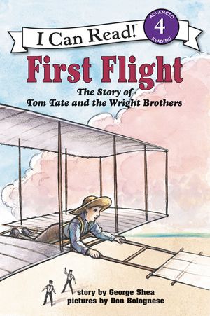 I Can Read Level 4 First Flight by Harper Collins
