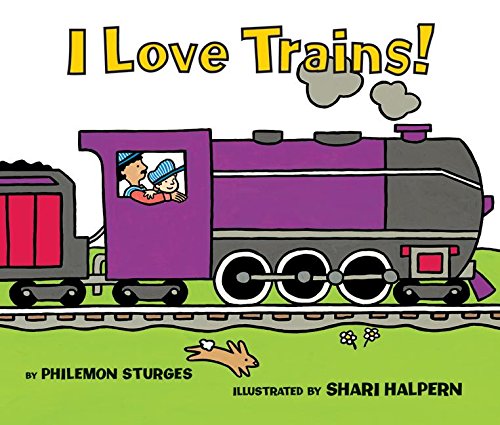 I Love Trains by Harper Collins