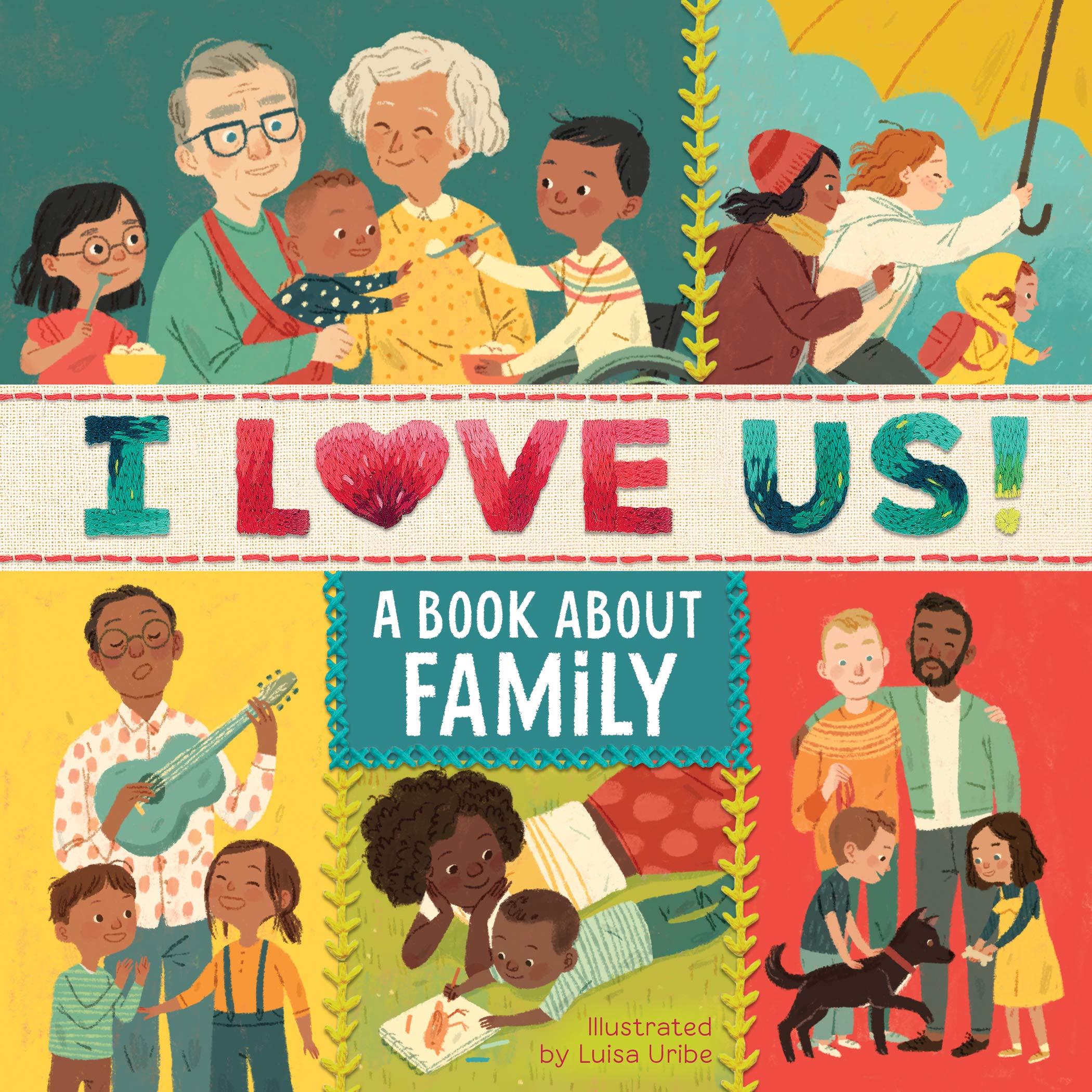 I Love Us A Book About Family by Houghton Mifflin