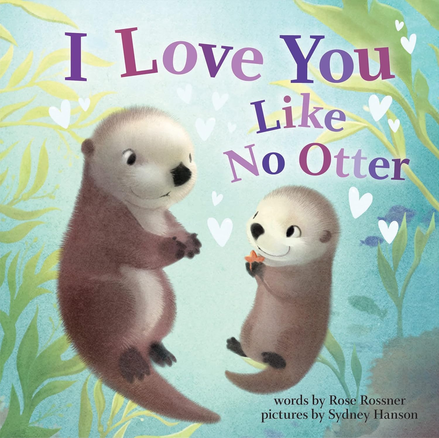 I Love You Like No Otter-by-Sourcebooks