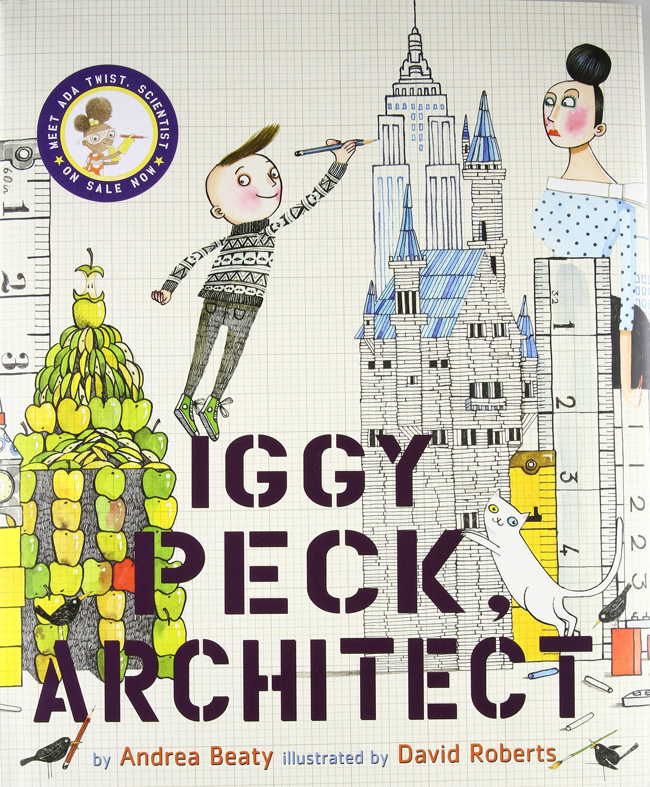 Iggy Peck Architect by Abrams Books for Young Readers