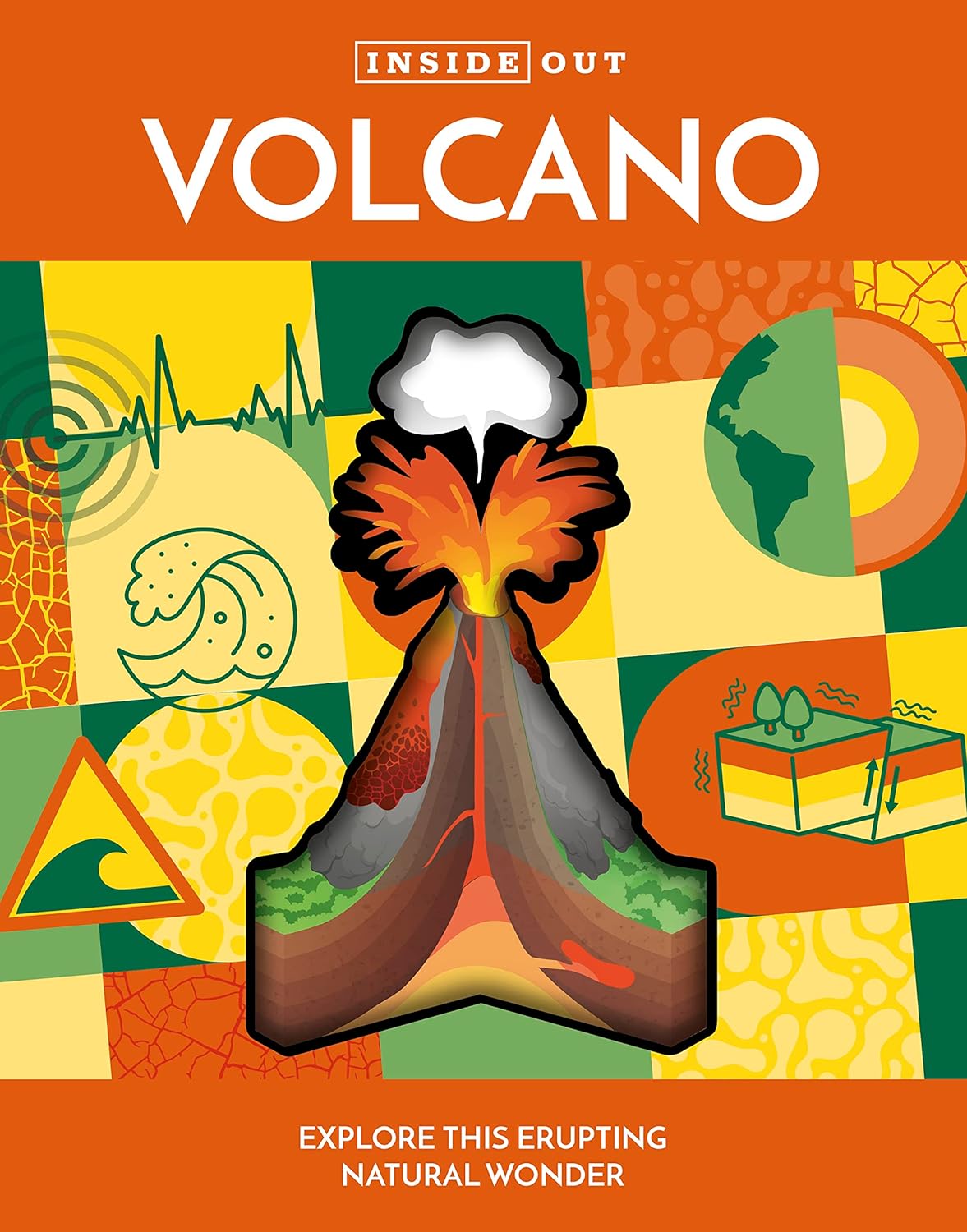 Inside Out Volcano: Explore this Erupting Natural Wonder-by-Quarto Publishing