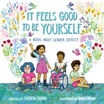 It Feels Good to Be Yourself by Macmillan