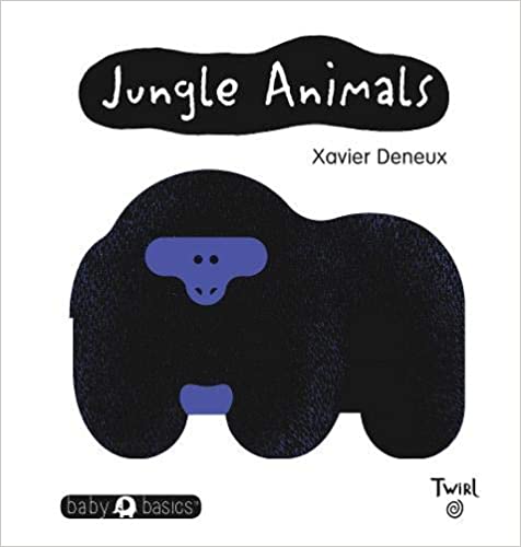 Jungle Animals Baby Basics by Chronicle Books