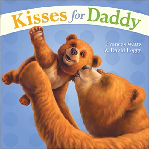 Kisses for Daddy by Little Simon