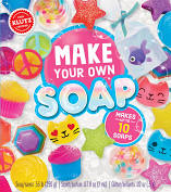 Klutz Make Your Own Soap by Klutz
