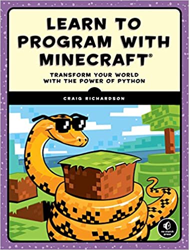 Learn to Program with Minecraft Transform Your World with the Power of Python by Penguin Random House