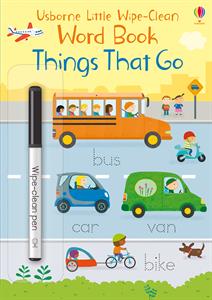 Little Wipe Clean Word Book Things That Go by Usborne