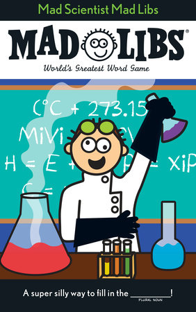 Mad Scientist Mad Libs by Penguin Random House
