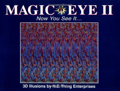 Magic Eye II Now You See it by Andrews McMeel Publishing