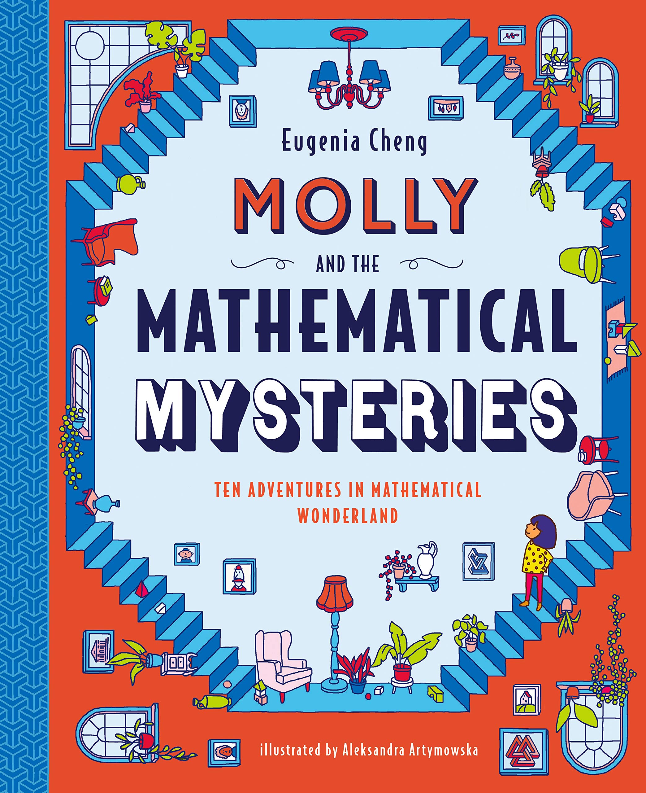 Molly and the Mathematical Mysteries Ten Interactive Adventures in Mathematical Wonderland by Random House