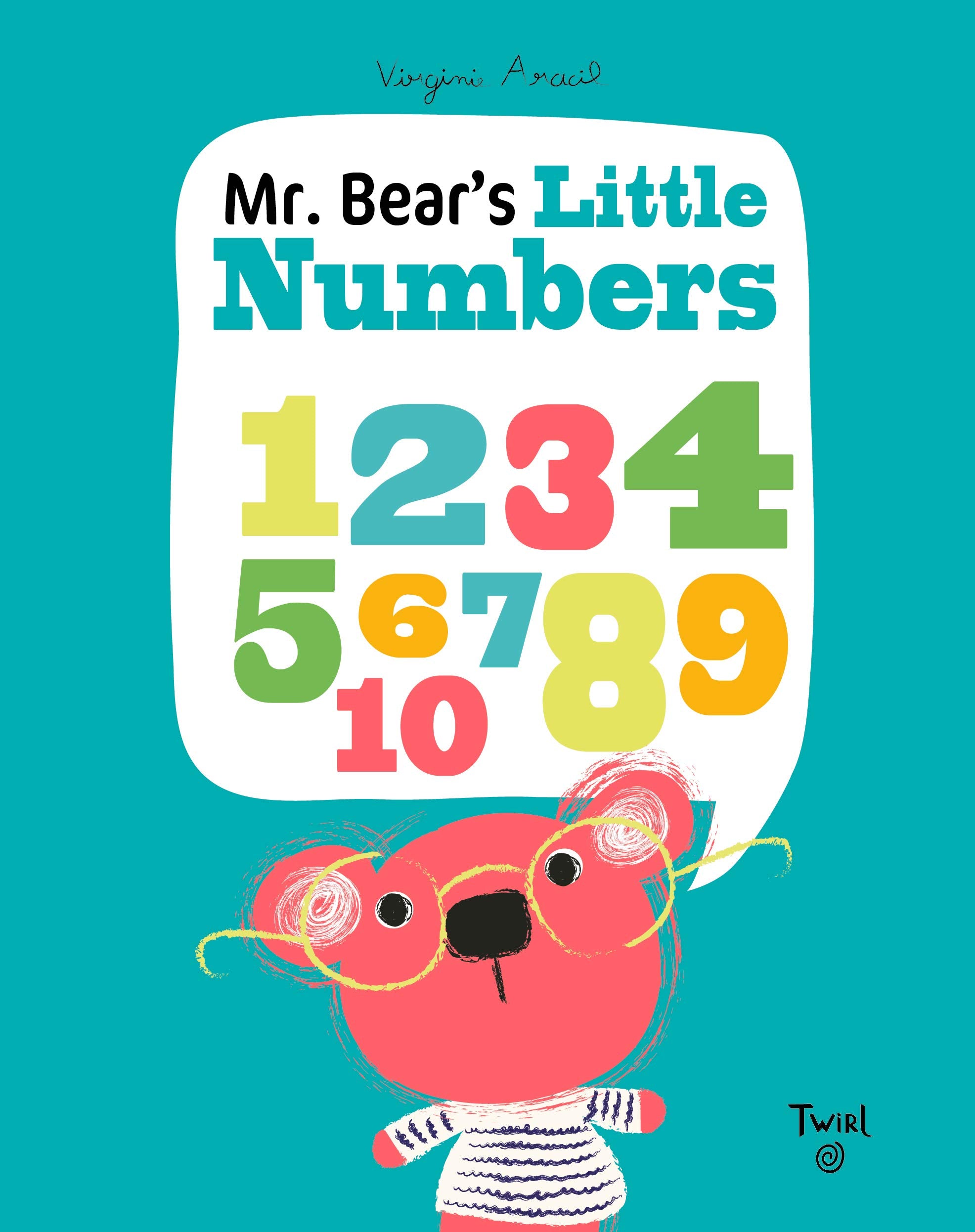 Mr. Bears Little Numbers by Chronicle Books