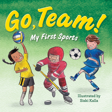 My First Sports: Go Team!-by-Kane Miller