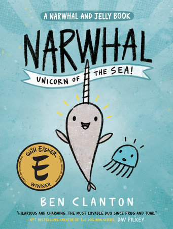 Narwhal: Unicorn of the Sea! (A Narwhal and Jelly Book #1)-by-Penguin Random House